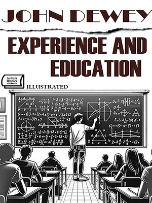 cover image of Experience and Education. Illustrated